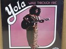 Yola Walk Through Fire 12