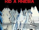 Radiohead : KID a MNESIA BLACK VINYL 3LP 2021 Reissue