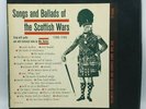 RARE Songs And Ballads Of The Scottish Wars LP Folkways Records 1956