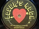 BROWN SUGAR DO YOU REALLY LOVE ME / VERSION UK LOVERS ROCK 7