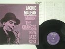 JACKIE MCLEAN MAKIN' THE CHANGES NEW JAZZ VIJJ-30027 JAPAN VINYL LP