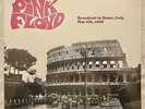 PINK FLOYD - LIVE BROADCAST IN ROME 1968 - SIGILLATO