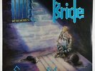 Bride - Silence Is Madness LP - Pure Metal SEALED
