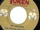 The Crossfires on Token 112- 1 Potato 2 Potato / That'll Be The Day - LISTEN