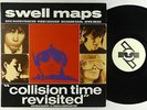 Swell Maps - Collision Time Revisited 2xLP - Restless VG+