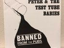 Peter & The Test Tube Babies Banned From The Pubs 7” w/ Insert Rare Punk Blitz