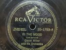 78 RPM In The Mood I Want to be Happy Glenn Miller RCA Victor 20-1753 A16