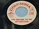 YOU BELONG TO ME BY THE FOUR EVERS ON 45 RPM COLUMBIA RECORDS PROMO