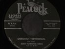 DIXIE HUMMING BIRDS: christian testimonial / will the lord be with me PEACOCK 7