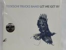 TEDESCHI TRUCKS BAND   LET ME GET BY (Sealed) VINYL LP   2016 Fantasy
