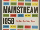 Vinyl: John Coltrane - Mainstream 1958 - The East Coast Jazz Scene