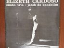 Elizeth Cardoso & Zimbo Trio & Jacob Do Bandolim Vol. 1 [1975] LP MPB Brazil