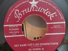 Joe Therrien and His Rockets HEY BABE  LET'S GO DOWNTOWN (45) #55005 PLAYS VG++