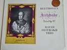 David Oistrakh Tio BEETHOVEN ARCHDUKE LP COLUMBIA SAX 2352 Blue/Silver ED1 Label