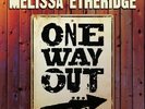 One Way Out, Melissa Etheridge, New,  Vinyl