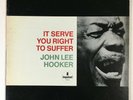JOHN LEE HOOKER It Serve You Right To Suffer Impulse  AS-9103 VG+