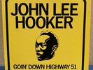 JOHN LEE HOOKER Goin’ Down Highway 51 SPECIALTY RECORDS 12