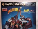 Dick Schory's New Percussion Ensemble Music for Bang Baaroom and Harp VG
