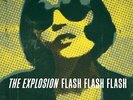 The Explosion - Flash Flash Flash LP vinyl NEW