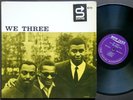 ROY HAYNES PHINEAS NEWBORN PAUL CHAMBERS We Three LP New Jazz NJLP 8210 RVG MONO