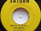 45 SKA / LORD CREATOR / BACK O' WALL / SATURN / LISTEN