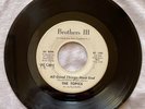 TOPICS 45 All Good Things Must End BROTHERS III sweet northern soul PROMO rare