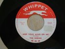 The Robins - Keep your Mind on me -  US press R&B 7