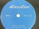 Luis Morales Ramos Feliz Navidad / Saludo De Navidad DISCORICO G+ 78 RPM #P438