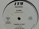 SLANG - KNOCK U OUT ( FUNK BOOGIE P-FUNK on ITM ex VINYL LOOK
