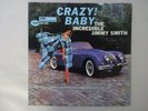 Jimmy Smith Crazy  Baby Blue Note BST 84030 Japan  VINYL LP