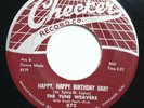 TUNE WEAVERS - HAPPY, HAPPY BIRTHDAY BABY / YO, YO, WALK - SOUL 45