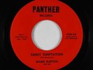 Northern Soul 45 - Ward Burton - Sweet Temptation - Panther - NM mp3