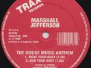 Marshall Jefferson - The House Music Anthem (12