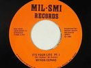 Sweet Soul 45 - Myron Cephas - It's Your Life - Mil-Smi - mp3