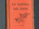 Camillo Nessi - La guerra del 2000 - Stab. Tip. S.A. Conti, Bergamo - 1935