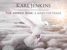 Karl Jenkins: Karl Jenkins The Armed Man: A Mass For Peace Vinyl: Vinyl