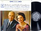 COLUMBIA 6-EYE STEREO 1962 Debussy Satie ROBERT & GABY CASADESUS MS-6323 EX/NM-