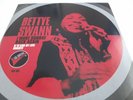 Bettye Swann - I WANT SUNDAY BACK AGAIN / KISS MY LOVE GOODBYE - GO AHEAD - NEW