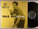 Dale Hawkins  Oh  Suzy-Q   CRAZY RARE ORIGINAL  Mono 1958 Chess Rockabilly