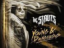 The Struts - Young & Dangerous (Vinyl)