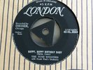 THE TUNE WEAVERS - 'HAPPY, HAPPY BIRTHDAY BABY' RARE 1957 LONDON TRI 45 VG+