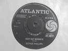 Esther Phillips - Just Say Goodbye 1966 UK 45 ATLANTIC NORTHERN SOUL