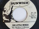SHADOWS OF KNIGHT Bad Little Woman / Gospel Zone DJ Promo DUNWICH 128 Chi Garage