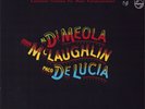Al Di Meola/John McLaughlin/Paco De Lucia - Friday Night In San Francisco Vinyl