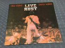 Neil Young-Live Rust-1st UK Stereo Press-See Photo For Matrix-EX/CONDITION