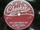 Tune Weavers - CHECKER 872 - Happy, Happy Birthday Baby & Ol Man River