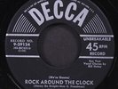 BILL HALEY: rock around the clock / thirteen women DECCA 7