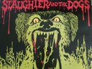 SLAUGHTER AND THE DOGS - DO IT DOG STYLE - DECCA LP RARE UK ORIGINAL FIRST PRESS