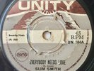 Slim Smith / Junior Smith - Everybody Needs Love / Come Back Girl (7