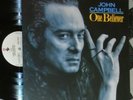 JOHN CAMPBELL ONE BELIEVER LP 1991
